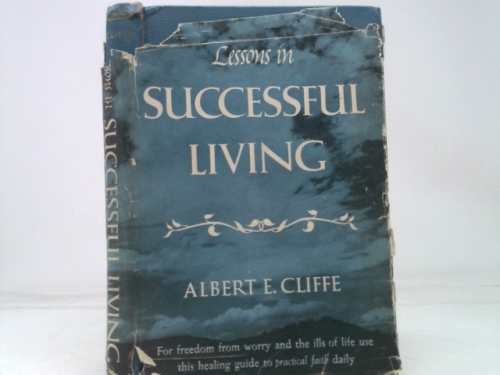 Lessons in Successful Living