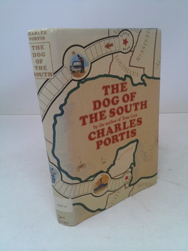 The Dog of the South (1st Edition)