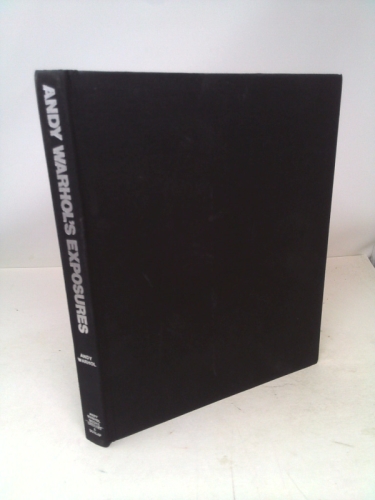 Andy Warhol's Exposures