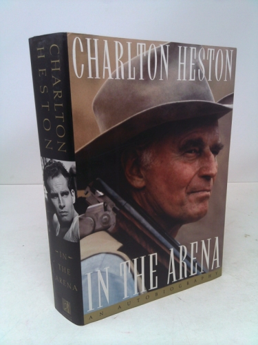 In the Arena: An Autobiography