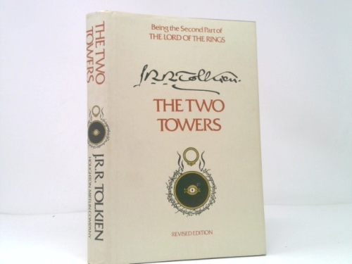 The Two Towers: Being the Second Part of The Lord of the Rings by J.R.R. Tolkien (1988-03-03)