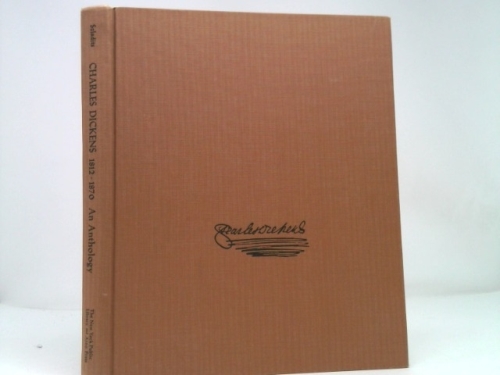 Charles Dickens, 1812 1870; An Anthology