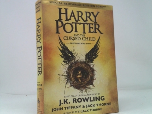 Harry Potter and the Cursed Child - Parts One & Two: The Official Script Book of the Original West End Production