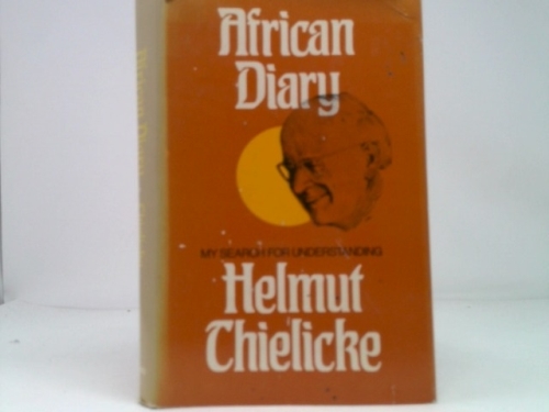 African Diary My Search for Understanding