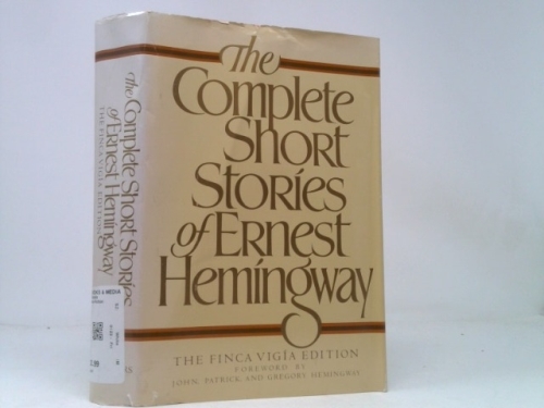 The Complete Short Stories (Finca Vigia Edition)