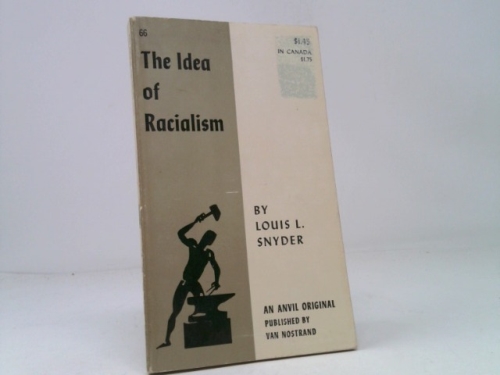 Idea of Racialism: Its Meaning and History