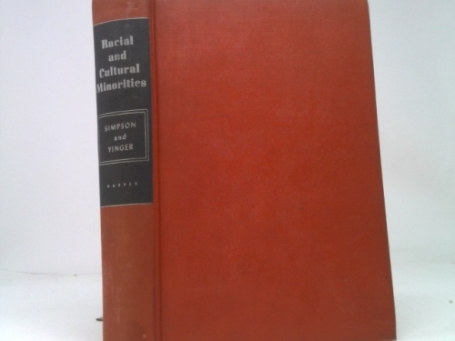 Racial and Cultural Minorities: An Analysis of Prejudice and Discrimination