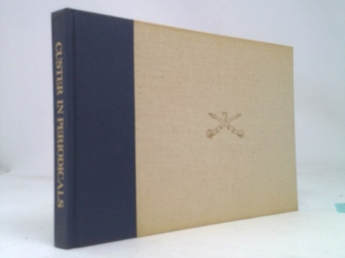 Custer in Periodicals