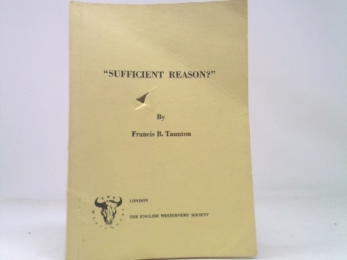 SUFFICIENT REASON? An Examination of Terry's Celebrated Order to Custer.