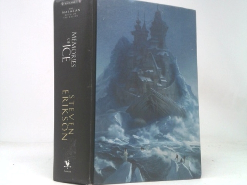 Memories of Ice (The Malazan Book of the Fallen, Book 3)