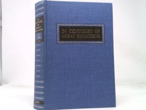 20 Centuries of Great Preaching