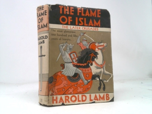 The Crusades: The Flame of Islam