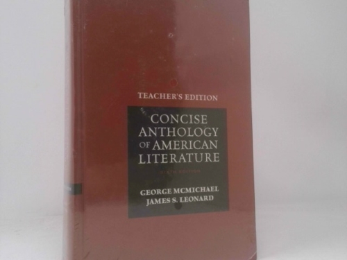 Teachers Edition, Concise Anthology of American Literature