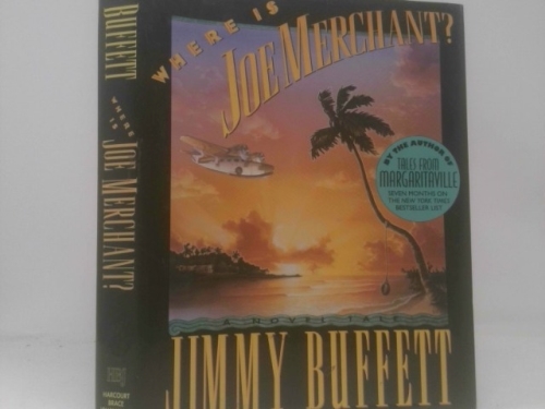 Where Is Joe Merchant?: A Novel Tale