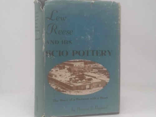 Lew Reese and his Scio pottery: The story of a business with a heart