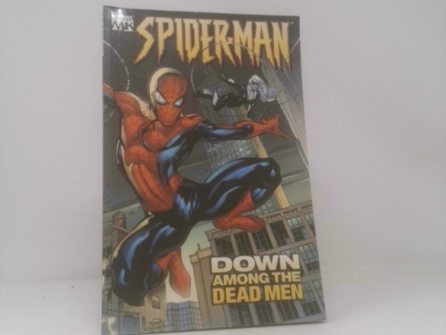 Marvel Knights Spider-Man, Vol. 1: Down Among The Dead Men