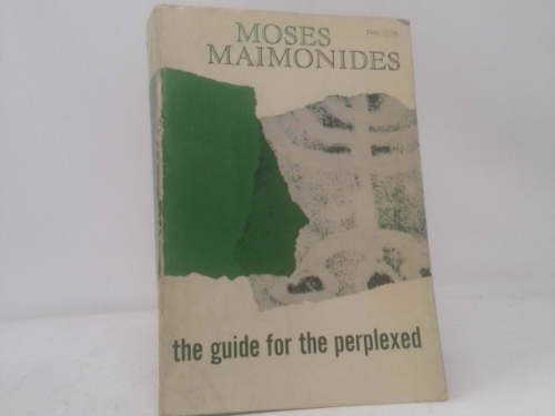 The Guide for the Perplexed by Maimonides, Moses (1956) Paperback