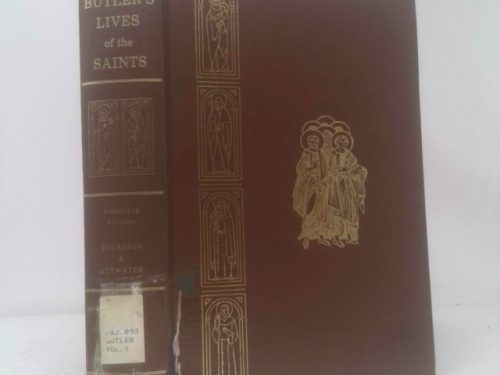 Butler's Lives of the Saints, Vol. I