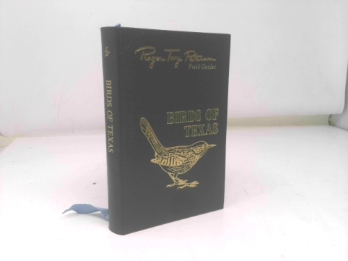 Birds of Texas and adjacent states (Roger Tory Peterson field guides)