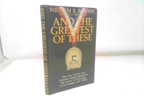 And the Greatest of These