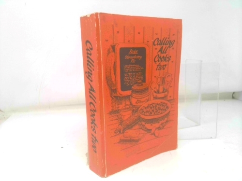 Calling All Cooks Two