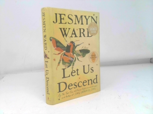 Let Us Descend (Oprah's Book Club)