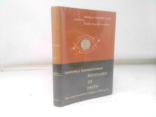 Recovery of Faith by Radhakrishnan, Sarvepalli