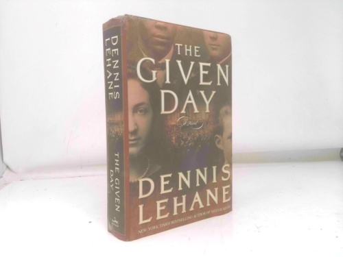 The Given Day: A Novel