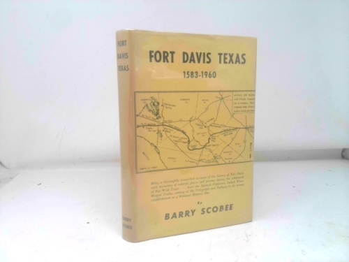 Fort Davis, Texas, 1583-1960