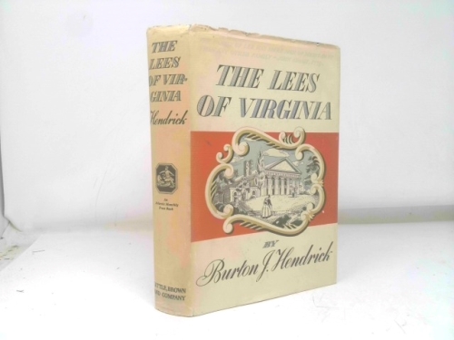 The Lees of Virginia: Biography of a Family