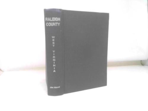 Raleigh County, West Virginia