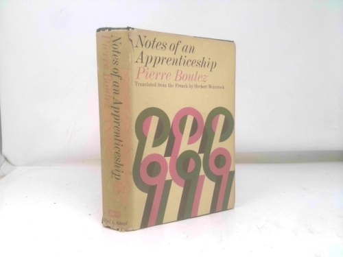 Notes of an Apprenticeship