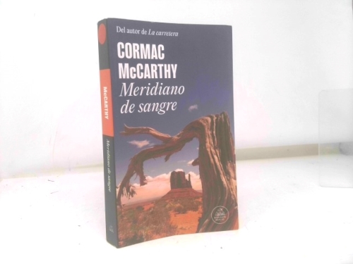 Meridiano de Sangre / Blood Meridian