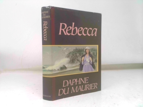 Rebecca Book Club edition by du Maurier, Daphne published by Doubleday & Company (1938) [Hardcover]