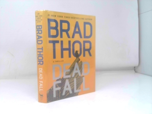 Dead Fall: A Thriller