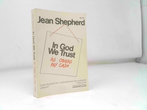 In God We Trust: All Others Pay Cash