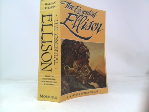 The Essential Ellison: A 35 Year Retrospective