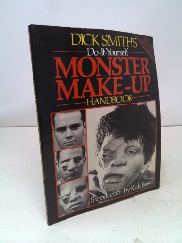 Dick Smith's Do-It-Yourself Monster Make-Up Handbook