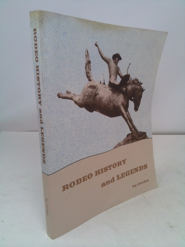 Rodeo History and Legends