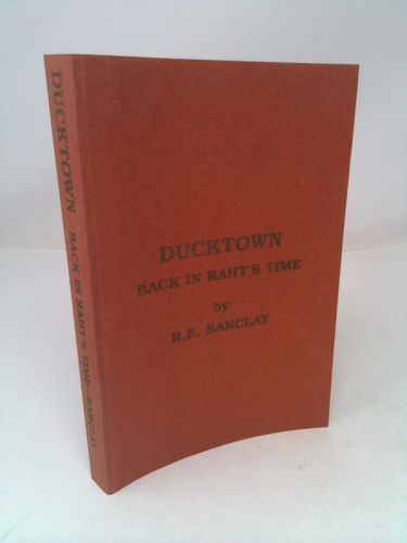 Ducktown: Back in Raht's Time