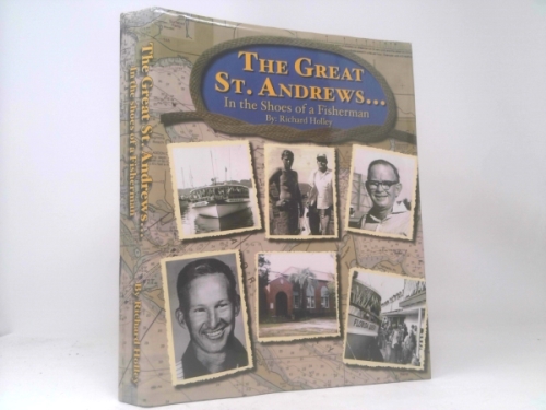 The Great St. Andrews. . In the Shoes of a Fisherman