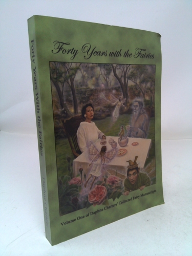 Forty Years With the Fairies