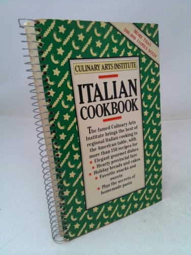 Culinary Arts Institute: Italian Cookbook