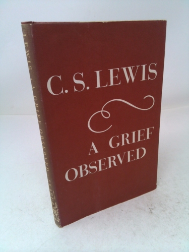 A Grief Observed