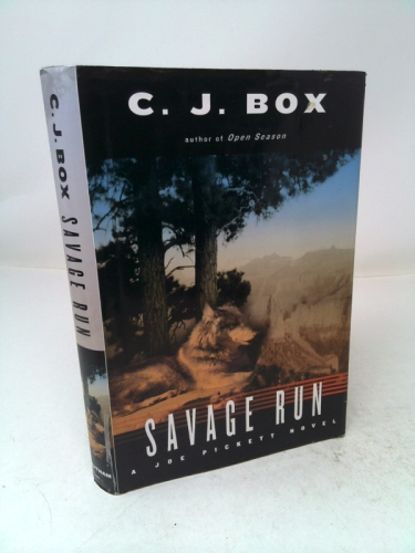 Savage Run (A Joe Pickett Novel)