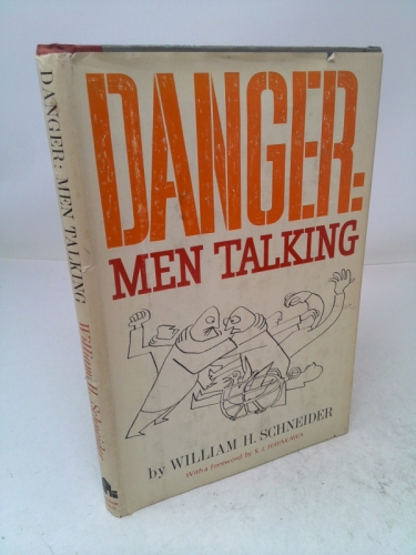 Danger: men talking,