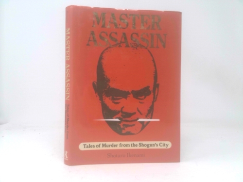 Ninja Justice: Six Tales Of Murder And Revenge