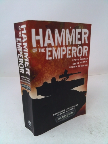 Hammer of the Emperor: An Imperial Guard Omnibus