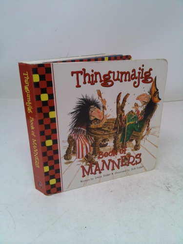Thingumajig Book of Manners