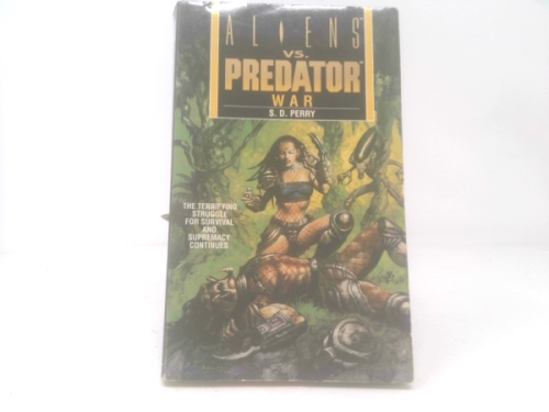 Aliens vs. Predator: War Book Cover